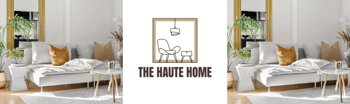 The Haute Home