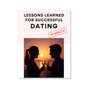 lessonslearnedforsuccessfuldating